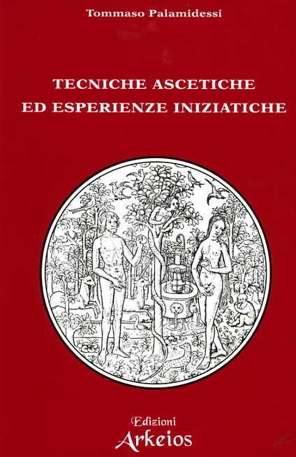 9788886495301-Archeosofia. Vol.V: Tecniche ascetiche ed esperienze iniziatiche.