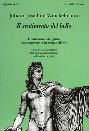 9788887657029-Il sentimento del bello. L'educazione del gusto per conoscere la bellezza dell'a