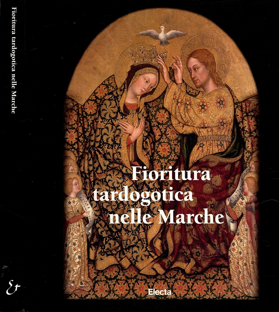 9788843566372-Fioritura tardogotica nelle Marche.
