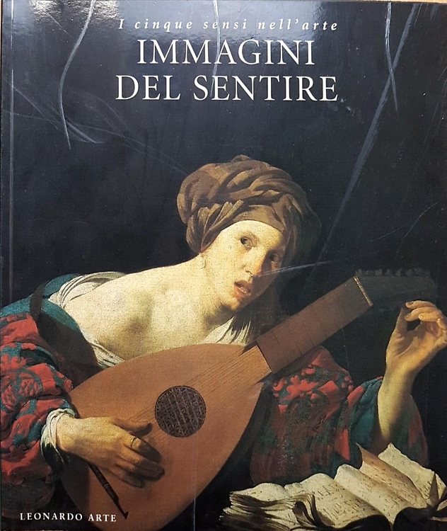 9788878137387-I cinque sensi nell'arte. Immagini del sentire.