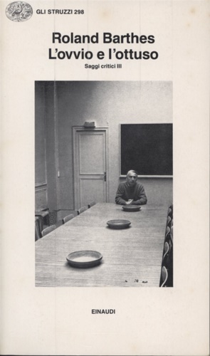 9788806585112-L'ovvio e l'ottuso. Saggi critici III.