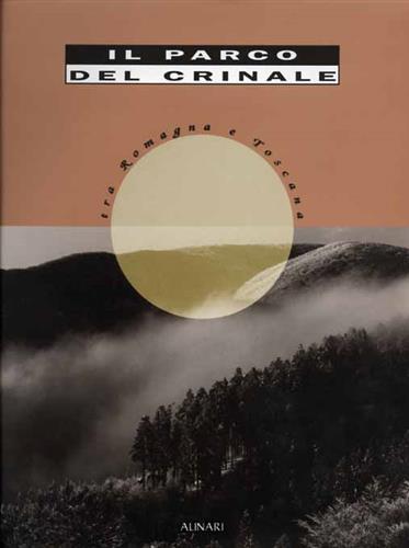 9788872921586-Il Parco del Crinale. Tra Romagna e Toscana.