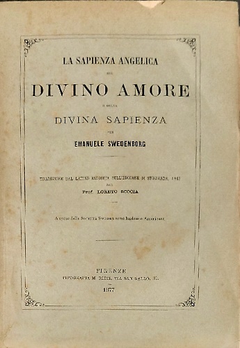La sapienza angelica sul Divino Amore e sulla Divina Sapienza.