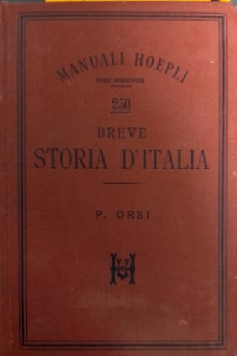 Breve storia d' Italia. Quinta edizione continuata fino al 1915.