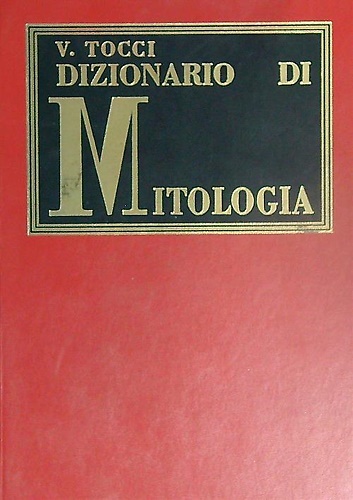 Dizionario di mitologia.