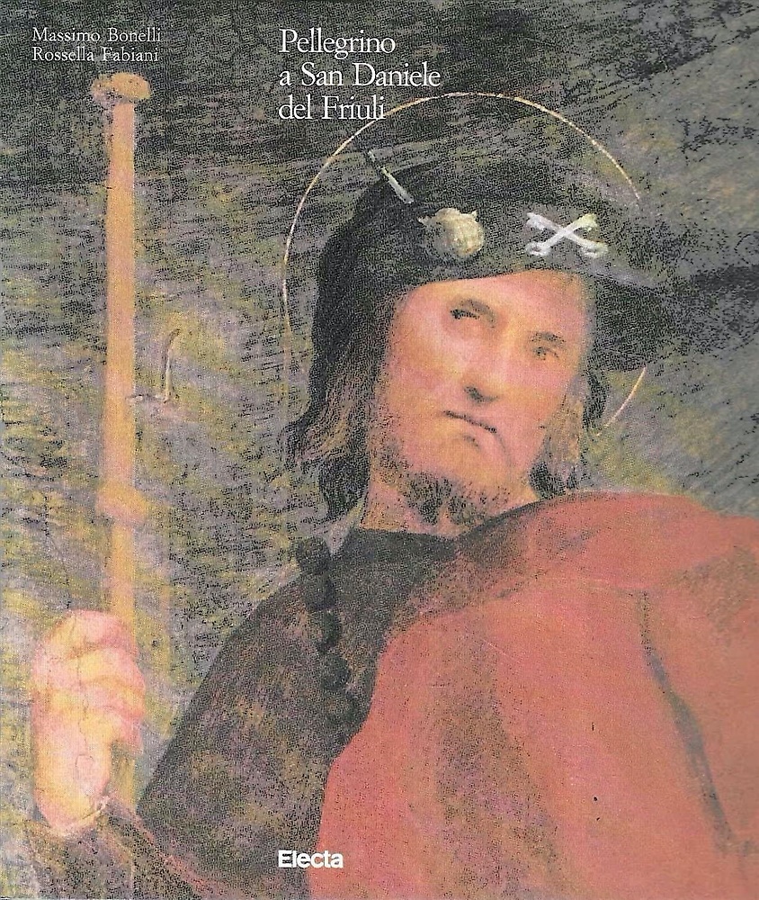 9788843527113-Pellegrino a San Daniele del Friuli. Gli affreschi di Sant'Antonio Abate.