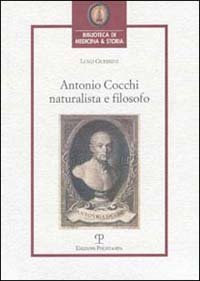 9788883043987-Antonio Cocchi naturalista e filosofo.
