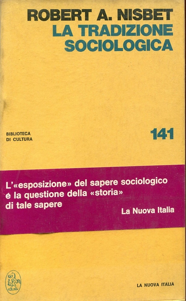 La tradizione sociologica.