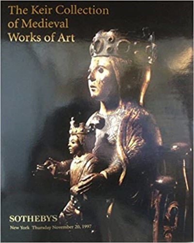 The Keir collection of Medieval Works of Art.