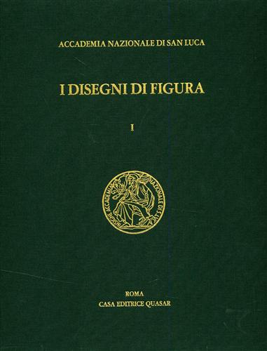 I disegni di figura nell'Archivio Storico dell'Accademia di San Luca.Vol.I: Conc