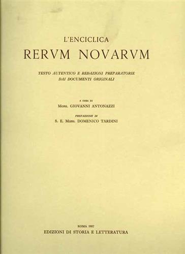9788884985545-L'Enciclica Rerum Novarum. Testo autentico e redazioni preparatorie dai document