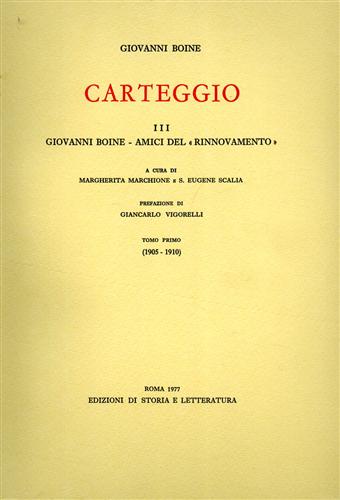 9788884985651-Carteggio. Vol.III: Giovanni Boine-Amici del 