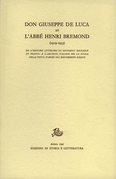 9788884984296-Don Giuseppe De Luca et l'Abbé Henri Bremond. Vol.I: 1929-1933. De l'Histoire li