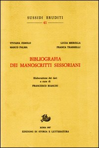 9788884989499-Bibliografia dei manoscritti sessoriani.