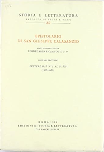 9788884988133-Epistolario di San Giuseppe Calasanzio. Vol.II: Lettere dal n.1 al n.500.1588-16