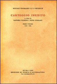 9788884988362-Carteggio inedito. Vol.I: 1825-1834.