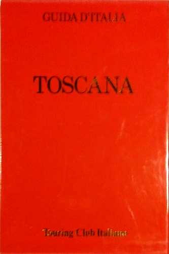 9788836500116-Toscana. (non compresa Firenze).