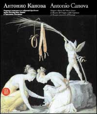 9788884911186-Antonio Canova. Disegni e dipinti del Museo Civico di Bassano del Grappa e della