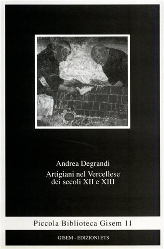9788877419842-Artigiani nel Vercellese dei secoli XII e XIII.