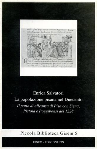 9788877418128-La popolazione pisana nel Duecento. Il patto di alleanza di Pisa con Siena, Pist