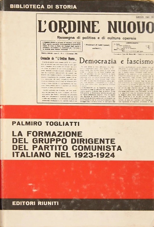 La formazione del gruppo dirigente del Partito Comunista italiano nel 1923-1924.