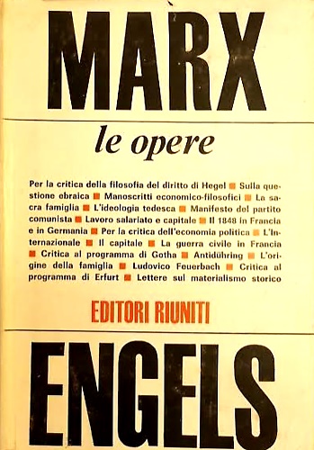 Le opere. Per la critica della filosofia del diritto di Hegel. Sulla questione e