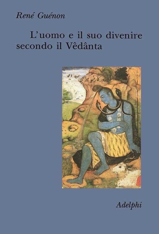 9788845909139-L'uomo e il suo divenire secondo il Vedanta.