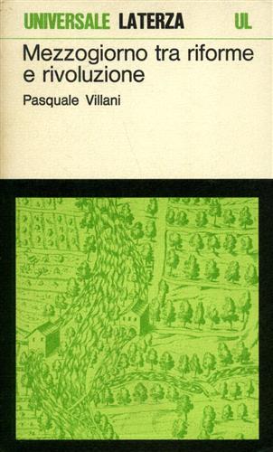 Mezzogiorno tra riforme e rivoluzione.