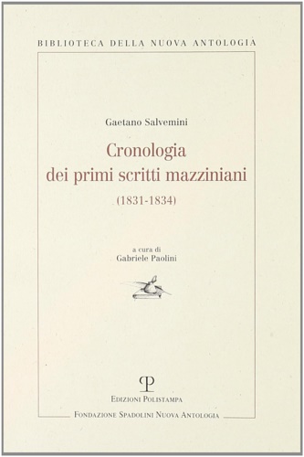 9788859600275-Cronologia dei primi scritti mazziniani (1831-1834).