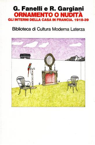 9788842042013-Ornamento e nudità. Gli interni della casa in Francia. 1918-1939.