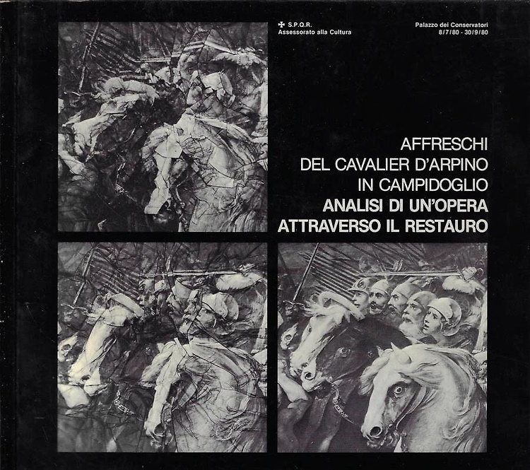 Gli affreschi del Cavalier D'Arpino in Campidoglio. Analisi di un'opera attraver