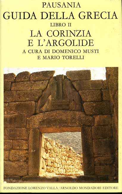 9788804282730-Guida della Grecia. Vol.II: La Corinzia e l'Argolide.