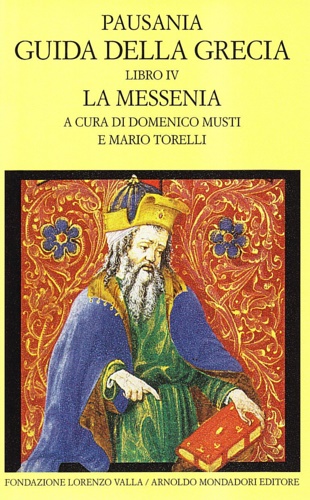 9788804346944-Guida della Grecia. Libro IV: La Messenia.
