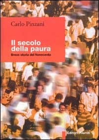 9788835943594-Il secolo della paura. Breve storia del Novecento.