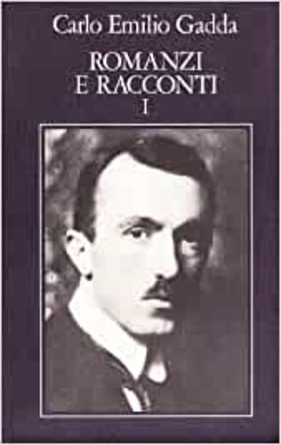 9788811586401-Romanzi e racconti I: I sogni e la folgore - La madonne dei Filosofi - Il castel