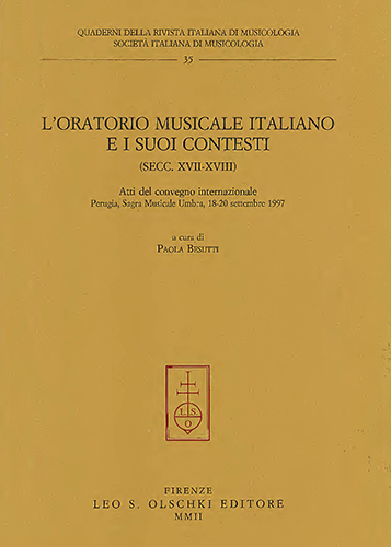 9788822251534-L'Oratorio Musicale italiano e i suoi contesti. Secc.XVII-XVIII.