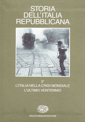 9788806135706-Storia dell'Italia Repubblicana. Vol.III tomo I:L'Italia nella crisi mondiale, l