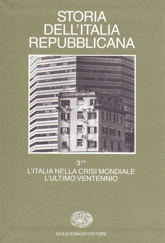 9788806135713-Storia dell'Italia repubblicana. Vol.III tomo II:L'Italia nella crisi mondiale,