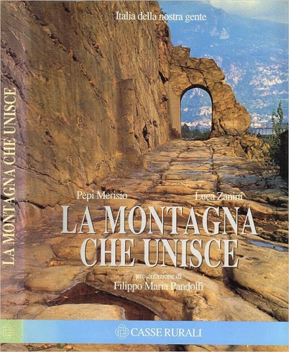 La montagna che unisce.