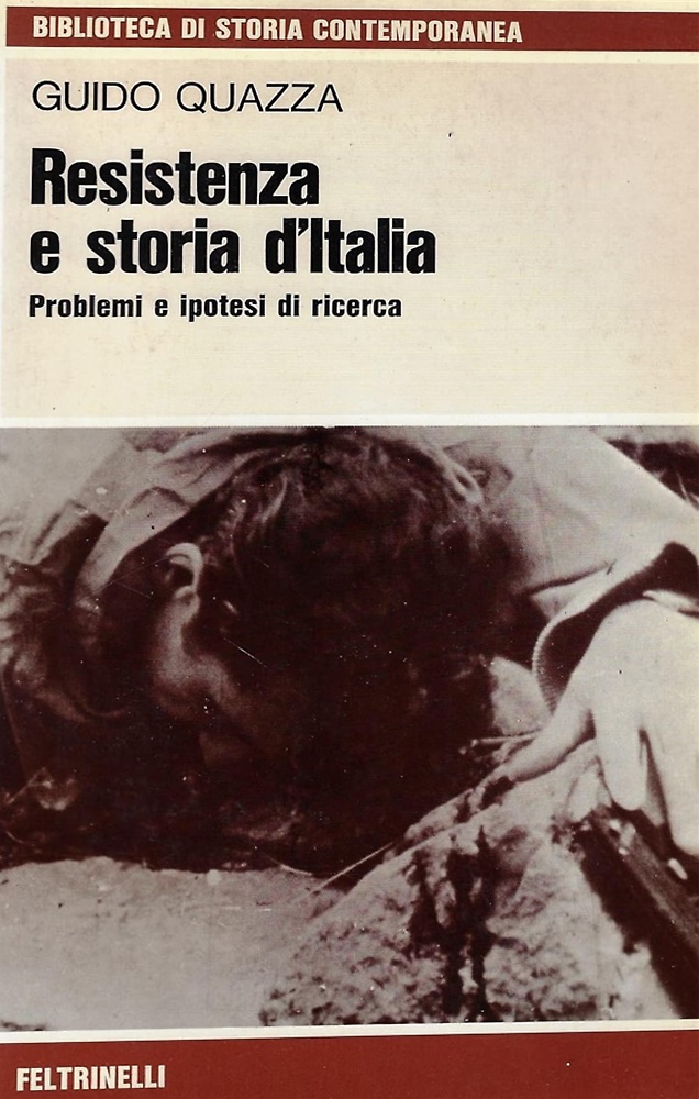 Resistenza e storia d'Italia. Problemi e ipotesi di ricerca.