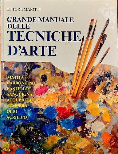 9788845048463-Grande manuale delle tecniche d'arte. Matita, carboncino, pastello, sanguigna, a