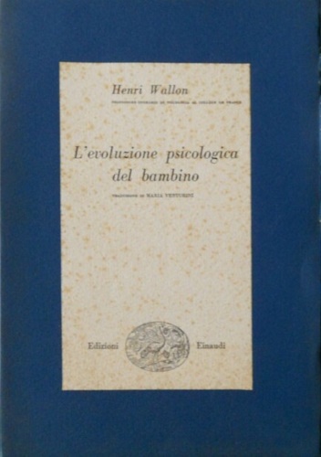 L'evoluzione psicologica del bambino.