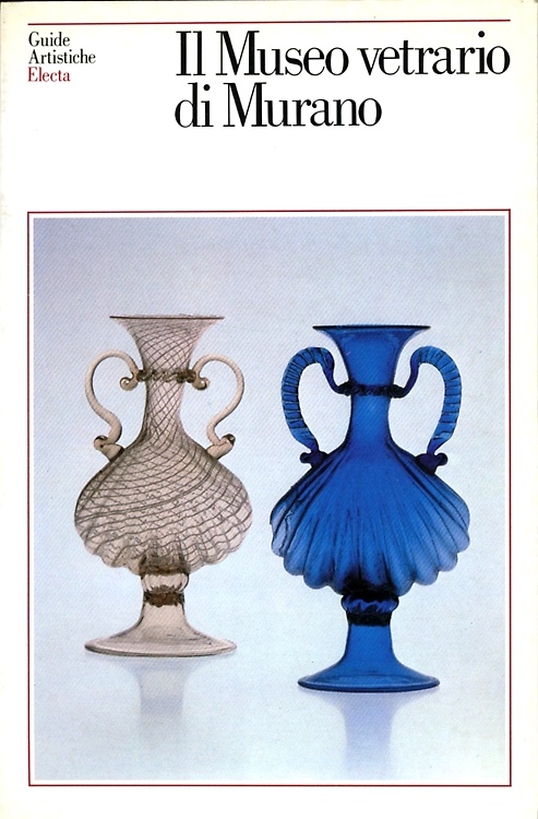 9788843520411-Il museo vetrario di Murano.