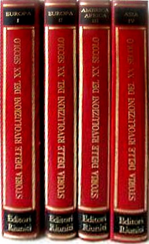 Storia delle rivoluzioni del XX secolo. Voll.I-II: Europa; vol.III: America, Afr