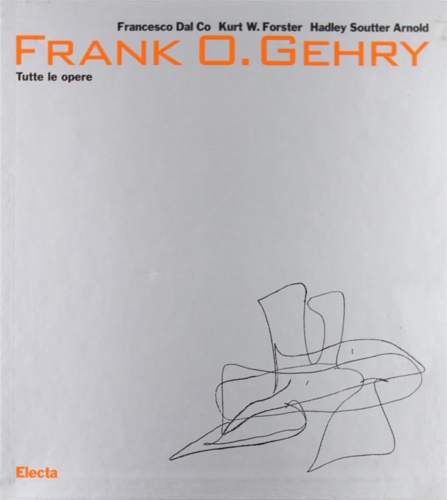 9788843559640-Frank O. Gehry. Tutte le opere.