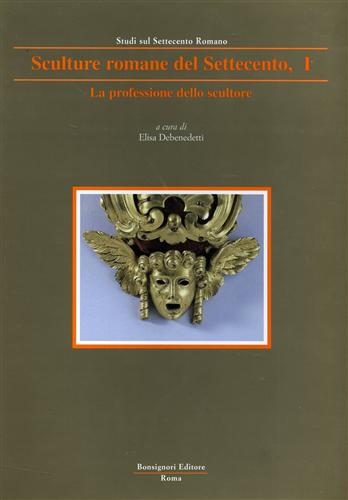 9788875973025-Sculture romane del Settecento. La professione dello scultore. vol.I.
