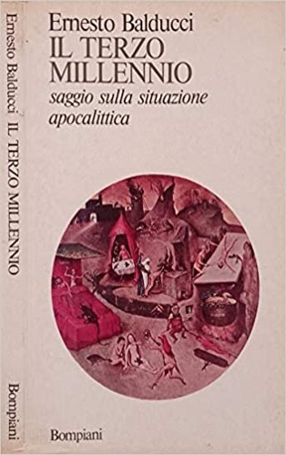 Il terzo millennio, saggio sulla situazione apocalittica.