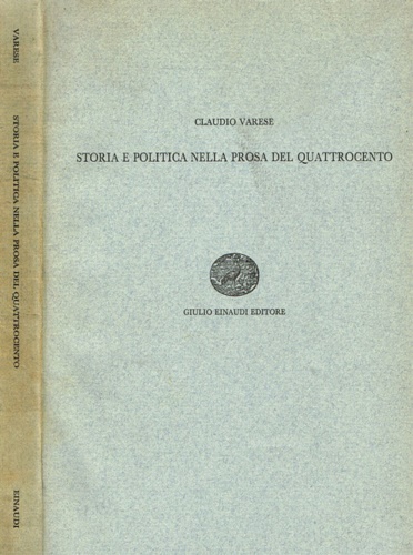 Storia e politica nella prosa del Quattrocento.