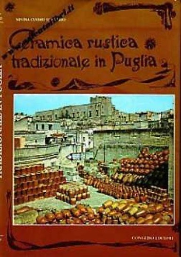 9788877861993-Ceramica rustica tradizionale di Puglia.