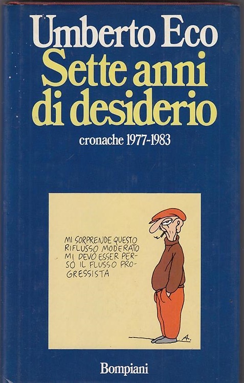 Sette anni di desiderio. Cronache 1977-1983.